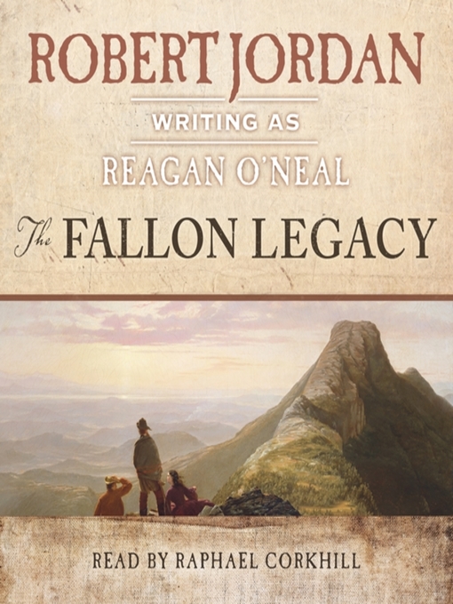 Title details for The Fallon Legacy by Robert Jordan - Wait list